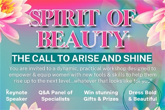 Spirit of Beauty - The call to Arise & Shine